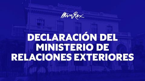Llamamos a preservar la paz y la seguridad internacionales. Declaración del MINREX
